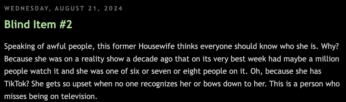 Blind Item: This Former Housewife Misses Being On TV and Gets Pissed When No One Recognizes Her