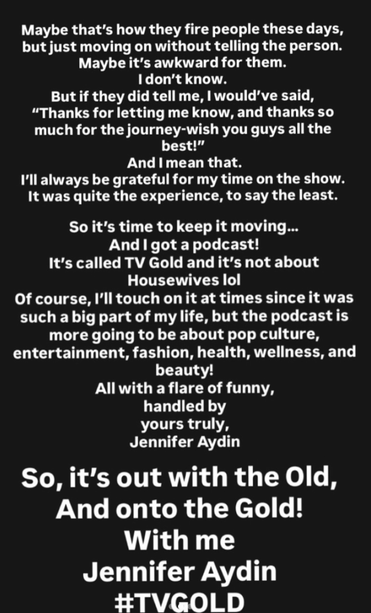 Jennifer Aydin Confirms She’s Out of RHONJ After Six Seasons & Reveals She Wasn't Invited to BravoCon 90 Jennifer Aydin Confirms She’s Out of RHONJ After Six Seasons & Reveals She Wasn't Invited to BravoCon